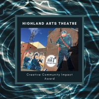 Highland Arts Theatre Award Winner